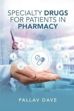 Specialty Drugs for Patients in Pharmacy