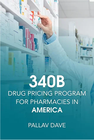 340B: Drug Pricing Program For Patients in America